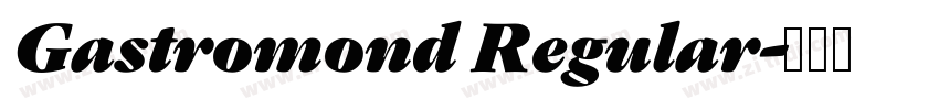 Gastromond Regular字体转换